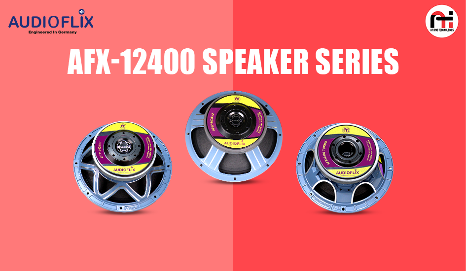 Unleash Superior Audio with AFX-12400 Speaker Series: V1, V2 & Turbo