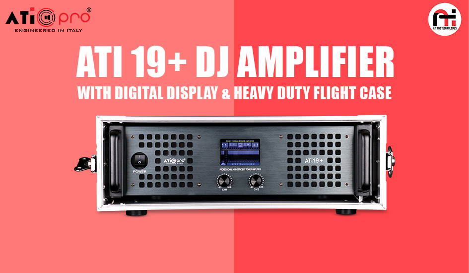 DJ Amplifier Model ATI 19+ With Digital Display & Heavy Duty Flight Case