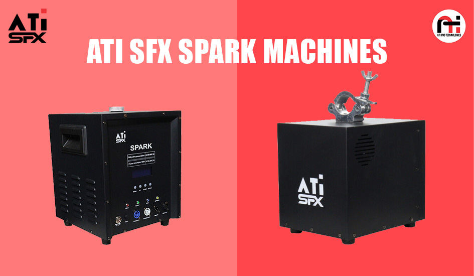 ATI SFX Spark Machines