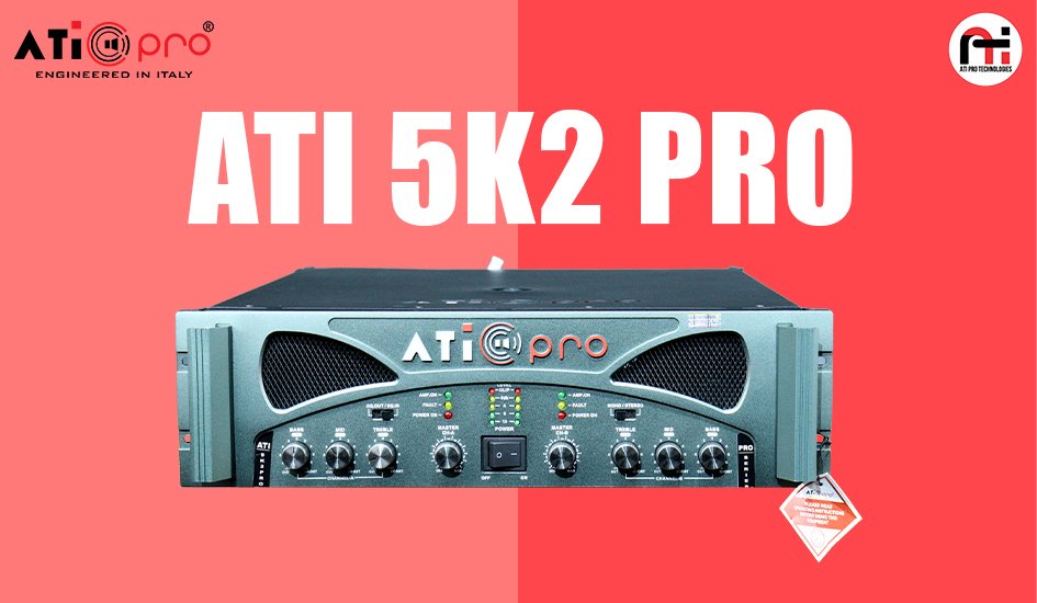 Power Meets Performance: Introducing the ATI 5K2 PRO DJ Amplifier